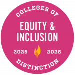 Round magenta seal that says Equity & Inclusion Colleges of Distinction 2025-2026